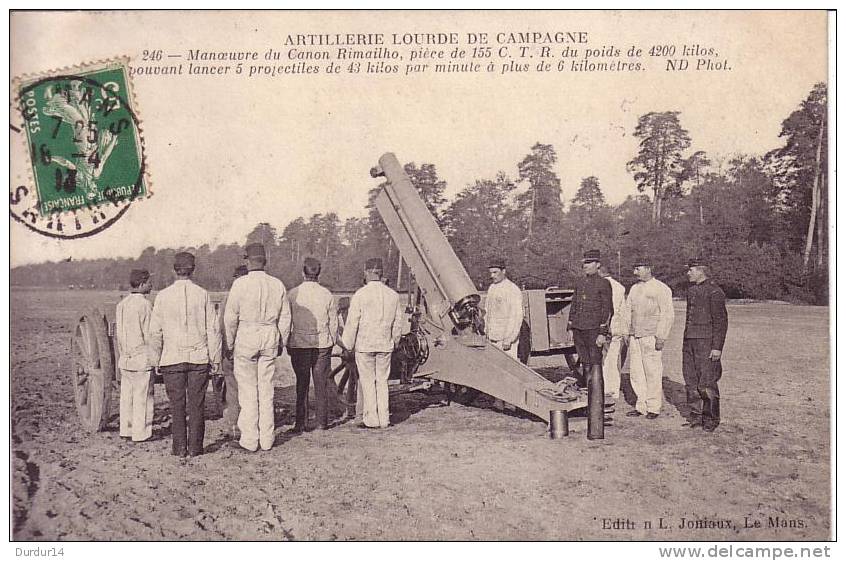 GUERRE 1914-18 / Manoeuvre Du Canon RIMAILHO Pièce De 155 C.T.R.  (Militaires / Belle Carte) - Ausrüstung