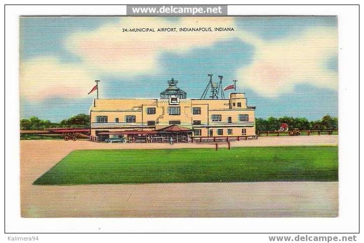 U.S.A.  /  INDIANA  /  INDIANAPOLIS  /  MUNICIPAL  AIRPORT  ( Aéropoprt, Aérodrome ) - Aerodrome