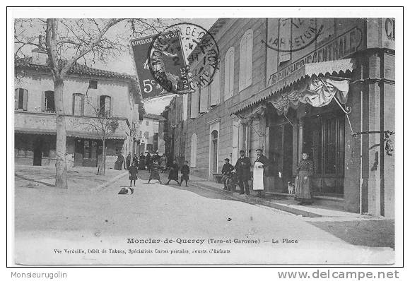 82 )) MONTCLAR DE QUERCY, La Place, ANIMEE, Vve Verdeille édit - Montclar De Quercy