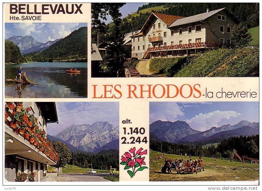 BELLEVAUX -  " LES RHODOS "  -  " LA CHEVRERIE " - 4 Vues : Les Rhodos, Lac Vallon, Le Roc D´enfer, Le Terrain De Jeux - Bellevaux