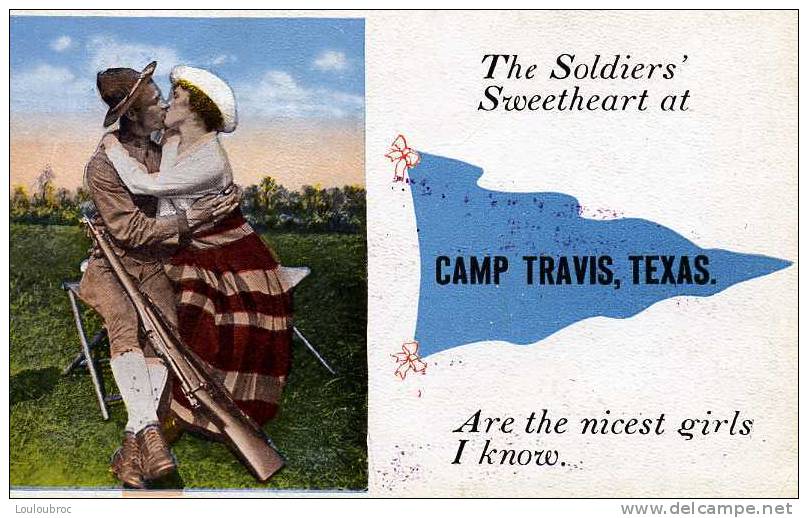 TEXAS CAMP TRAVIS THE SOLDIERS' SWEETHEART AT ARE THE NICEST GIRLS I KNOW - Autres & Non Classés