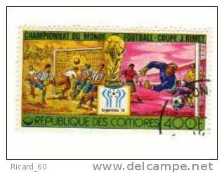 Timbre Oblitéré Comores Football Coupe Du Monde De Football En Argentine 1978 - 1978 – Argentina