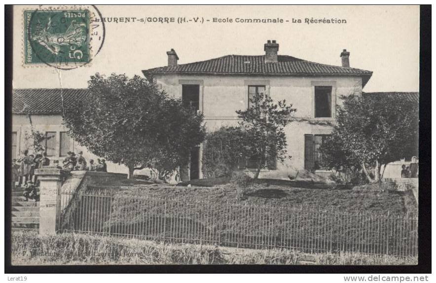 87...ST LAURENT SUR GORRE....ECOLE COMMUNALE...LA RECREATION....... ECRITE.....‹(•¿•)› - Saint Laurent Sur Gorre