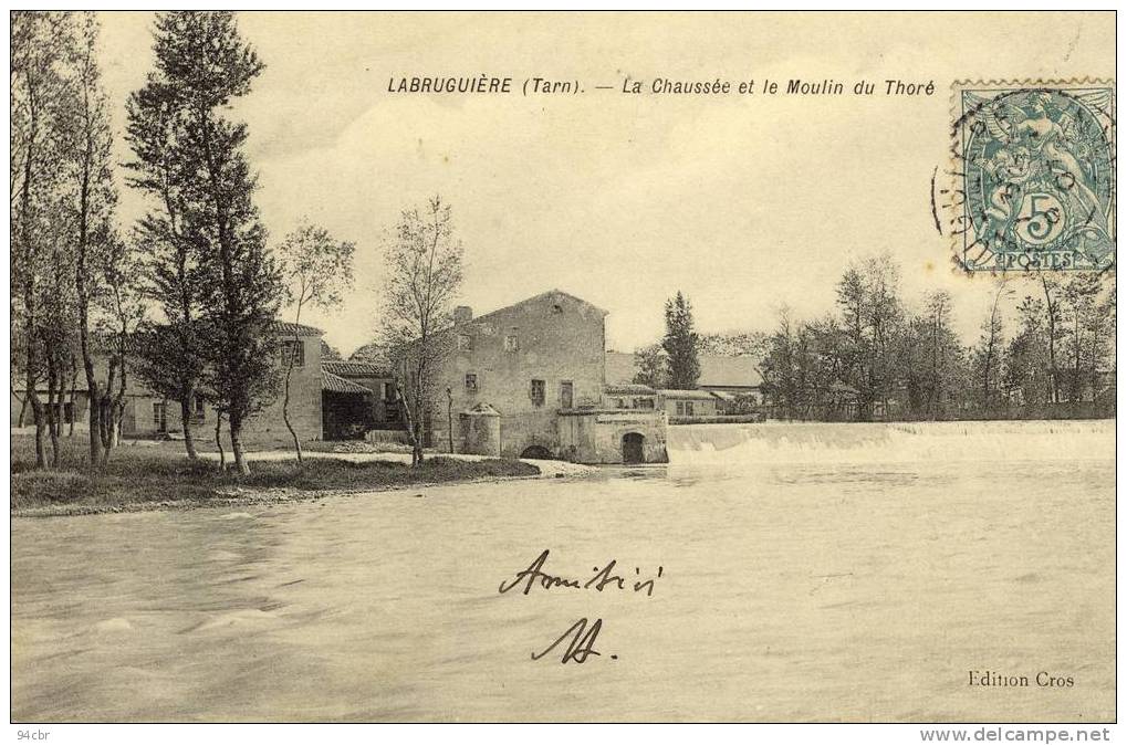 CPA (81) LABRUGUIERE La Chaussée Et Le Moulin Du Thoré - Labruguière