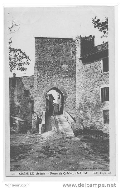 38 )FL) CREMIEU, Porte De Quirieu Coté Est, Coll Espallac, N° 138 - Crémieu