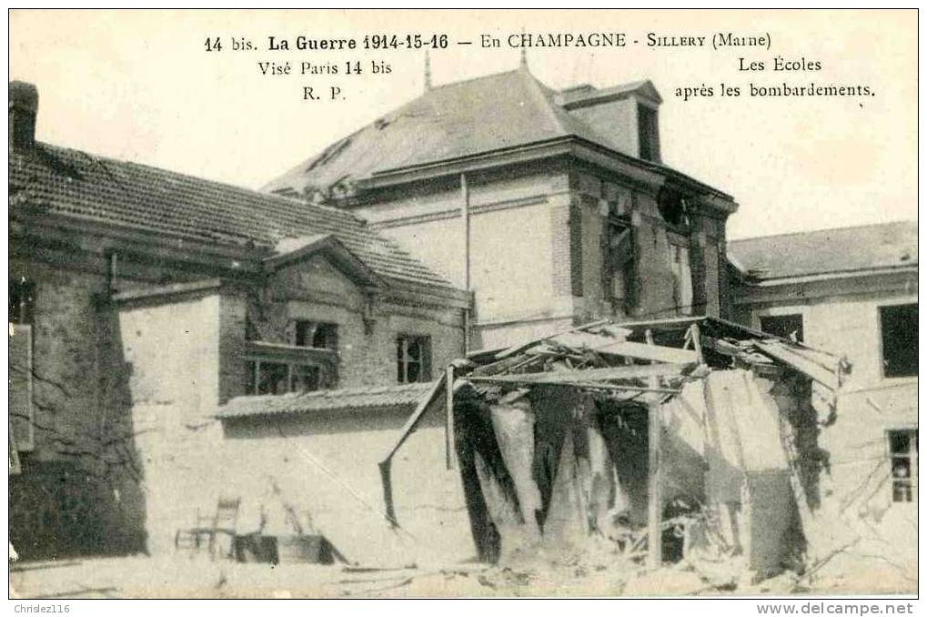 51 SILLERY Les Ecoles Après Le Bombardement  1916 - Sillery