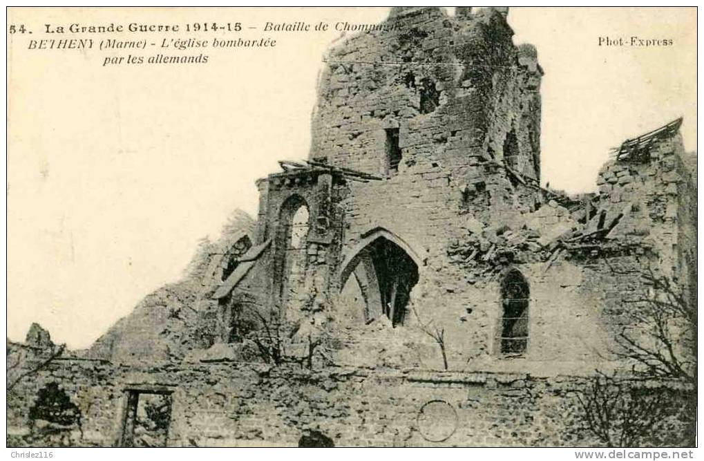 51 BETHENY Eglise Bombardée  1915 - Bétheny
