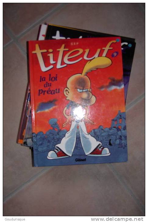 TITEUF LA LOI DU PREAU - Titeuf