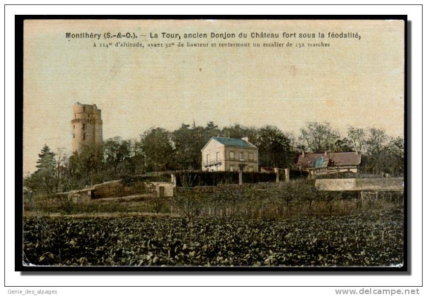 91 MONTLHERY, Tour Château Fort, CPA Colorisée, Toilée, Un Peu Décollée, Voyagé - Montlhery