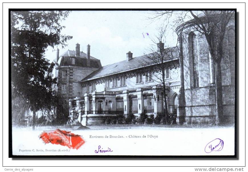 91 Environs Dourdan, Château De L'Ouye, Dos 1900papet C Sevin, Voyagé - Dourdan