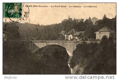 ALBY       LE PONT NEUF   LE CHATEAU - Alby-sur-Cheran