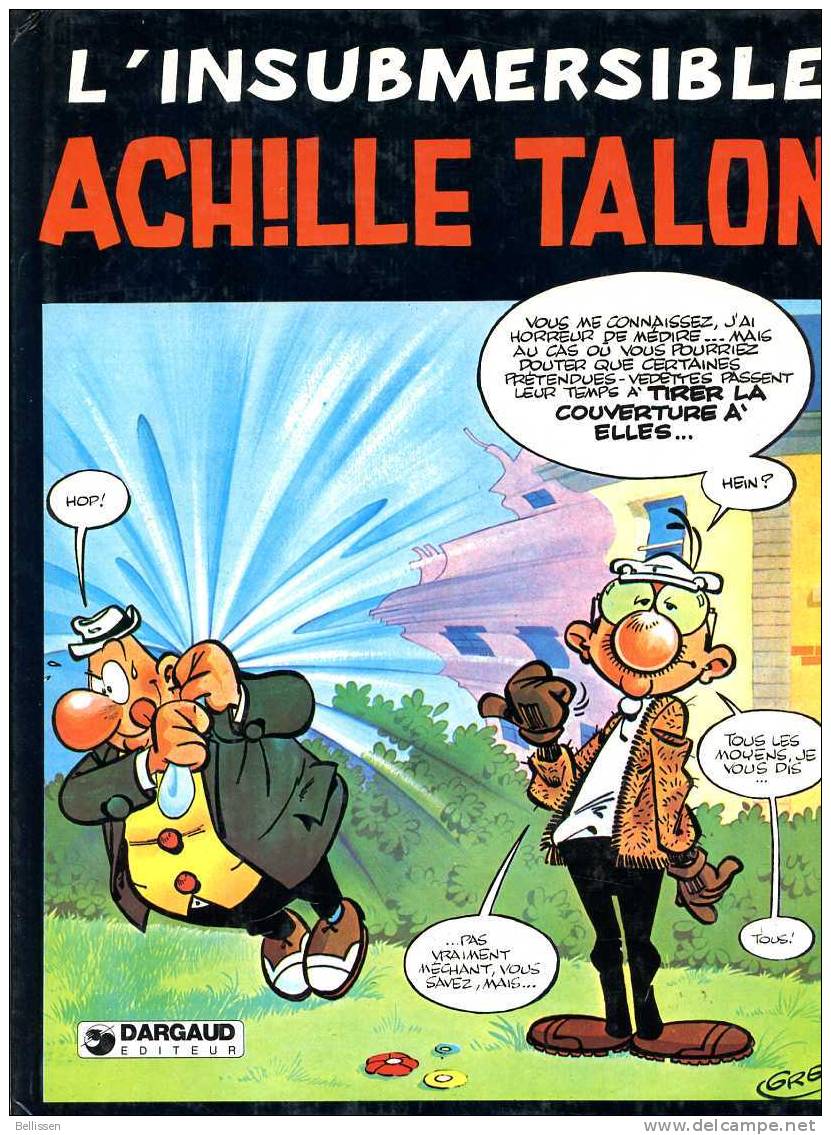 L'insubmersible Achille Talon, Greg, Ed. Dargaud, 1981, édition Originale - Altri & Non Classificati