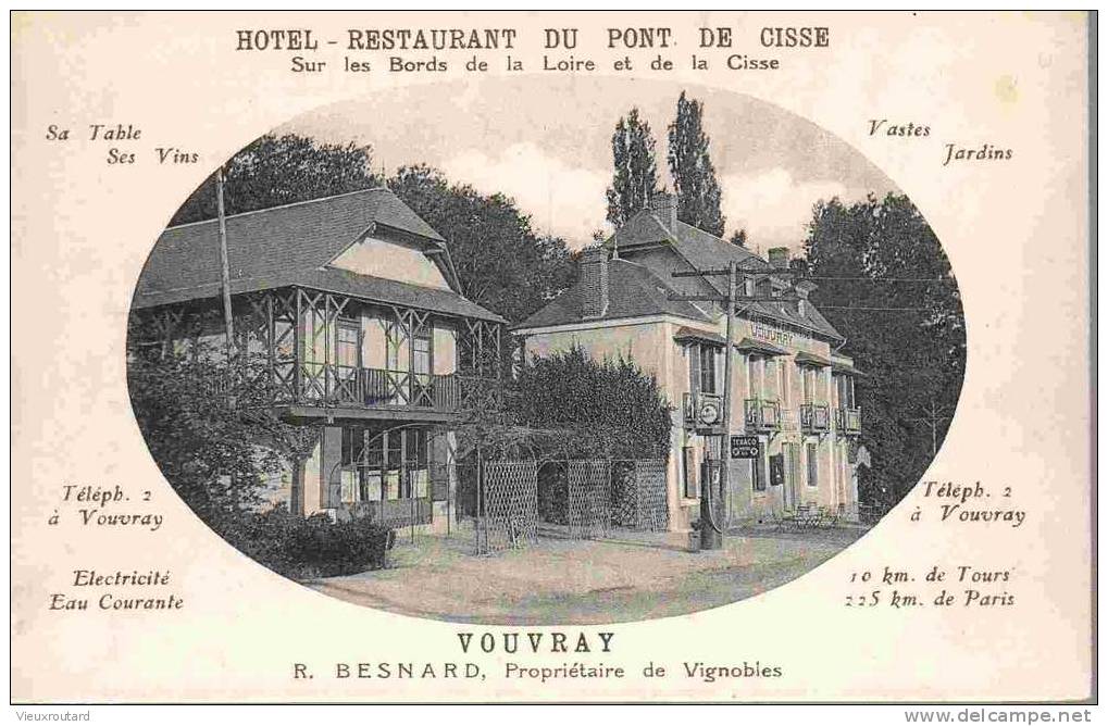 CPA. HOTEL RESTAURANT DU PONT DE CISSE.VOUVRAY R. BESNARD. BON ETAT. - Vouvray