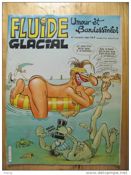 FLUIDE GLACIAL - N° 110 - AOUT 1985 - BINET GOTLIB EDIKA FREMION GIMENEZ LEANDRI FOERSTER MAESTER LELONG IGWAL CASOAR - Fluide Glacial