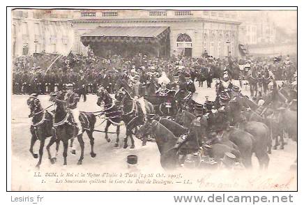 CPA - LL MM LE ROI ET LA REINE D´ITALIE A PARIS - 14-18 OCT. 1903 - 1 - LES SOUVERAINS QUITTENT LA GARE DU BOIS DE BOULO - Ricevimenti