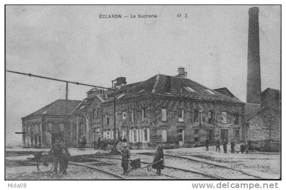 52. ECLARON.  LA SUCRERIE. - Eclaron Braucourt Sainte Liviere