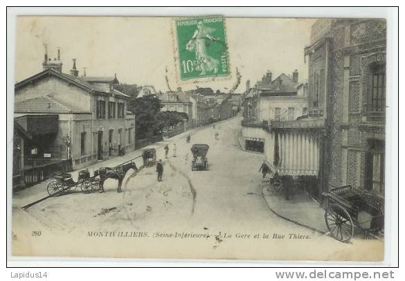 409 F/ CPA  MONTIVILLIERS  (76)  LA GARE ET LA RUE THIERS - Montivilliers