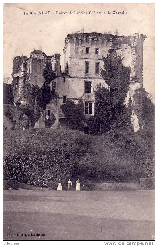 CPA BELLE Carte Postale FRANCE TANCARVILLE Ruines De L'ancien Château Et La Chapelle - Animee - Tancarville