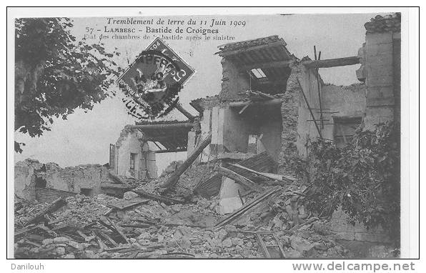 13 // LAMBESC, Seisme Du 11 Juin 1909, Bastide De Croignes, Etat Des Chambres Après Le Sinistre, N° 57 Ruat édit - Lambesc