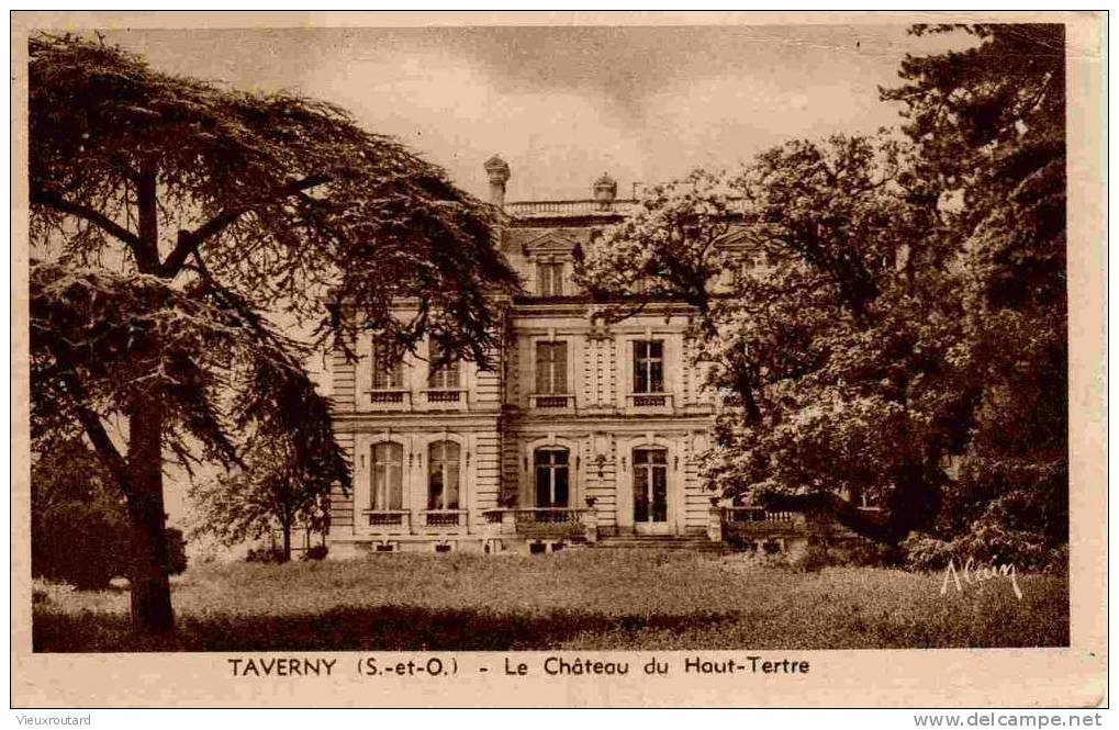 CPA. TAVERNY. LE CHATEAU DU HAUT TERTRE. DATEE 1954. - Taverny