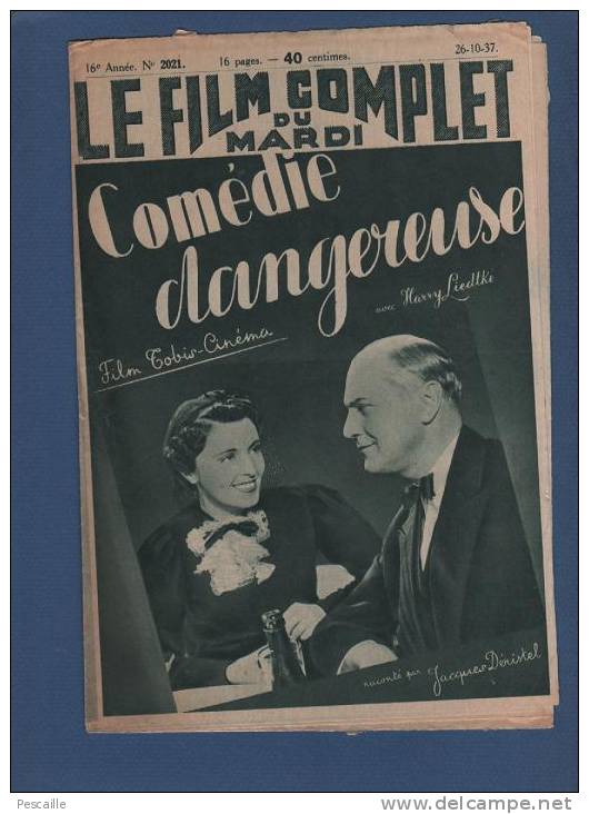 LE FILM COMPLET DU MARDI 1937 - COMEDIE DANGEREUSE - HARRY LIEDTKE - JENNY JUGO - OTTO TRESSLER / GLENDA FARRELL - Zeitschriften