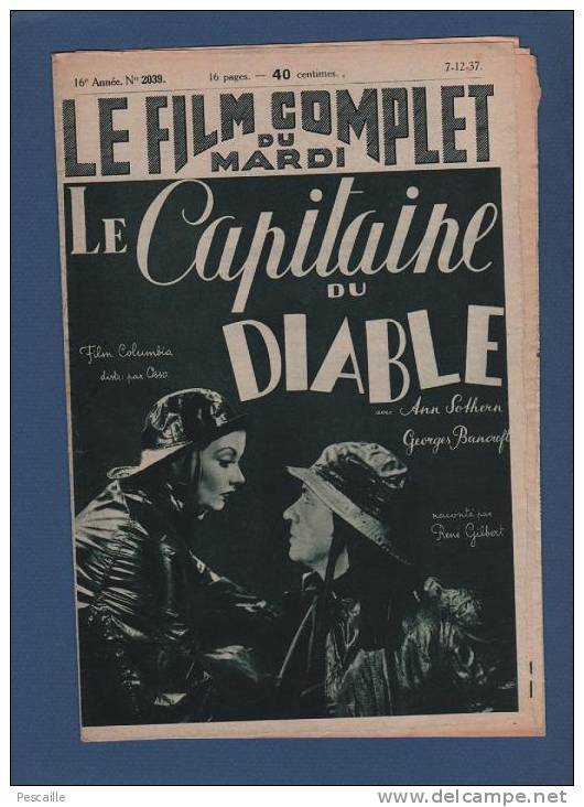 LE FILM COMPLET DU MARDI 1937 - LE CAPITAINE DU DIABLE - GEORGES BANCROFT - ANN SOTHERN  /TYRONE POWER - SONJA HENIE - Magazines