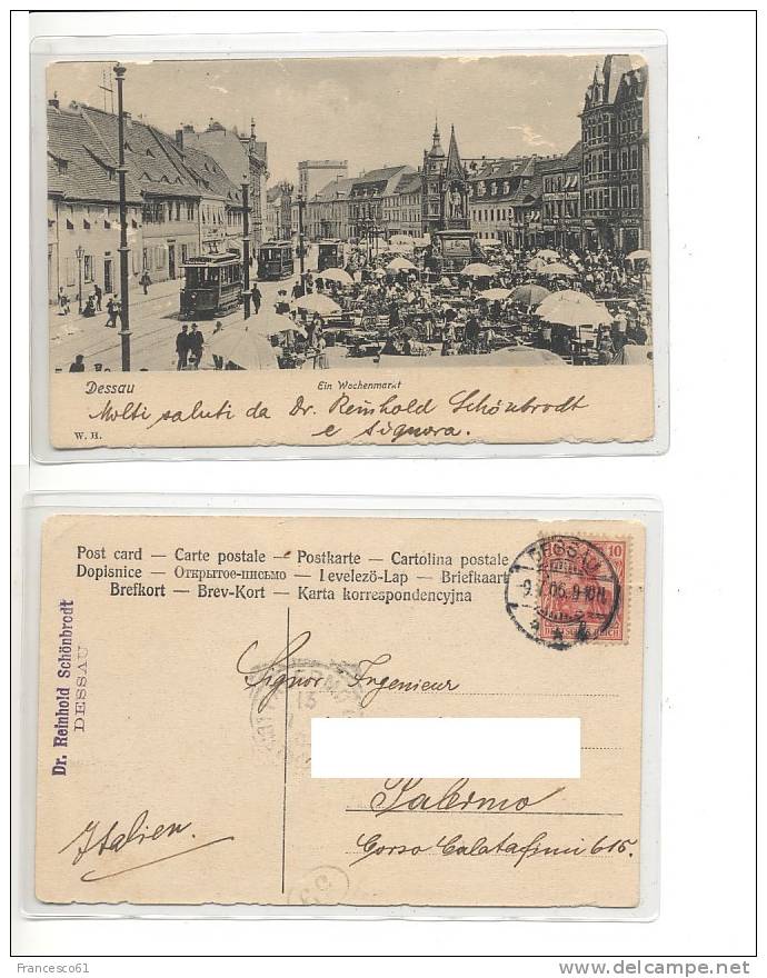 GERMANIA DEUTSCHES REICH Dessau SASSONIA Ein WOCHENMARKT MERCATO 1906 VIAGGIATA - Dessau