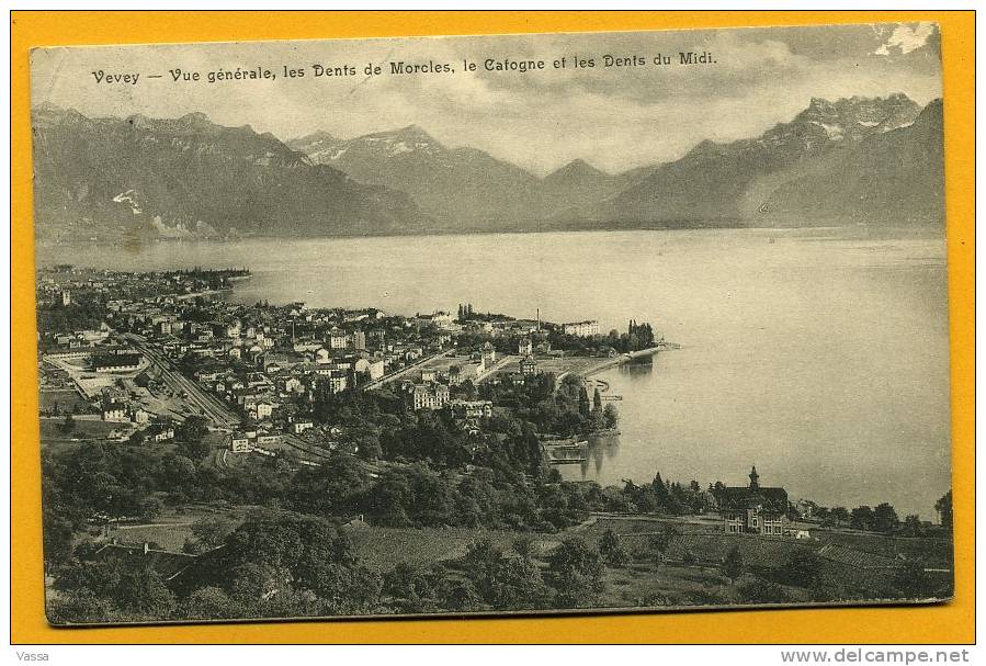 SUISSE. VEVEY ,vue Générale ,les Dents De Morcles,le Cafogne . Affranchie 1913 - Morcles