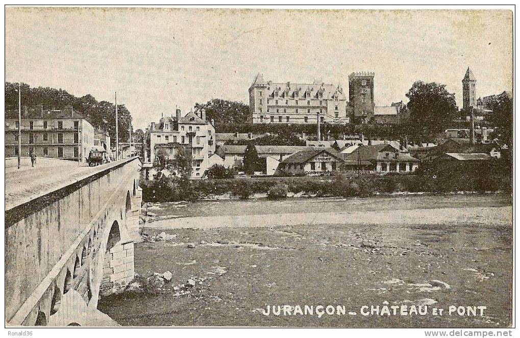 CP 64 JURANCON Pont Et Chateau - Jurancon