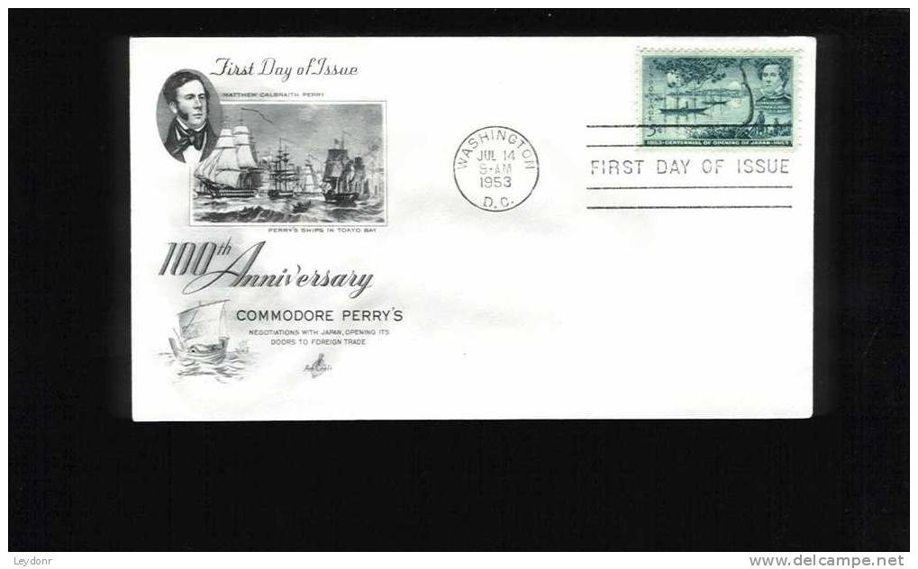 FDC Commodore Perry's - Opening Of Japan To Foreign Trade 1953 - 1951-1960