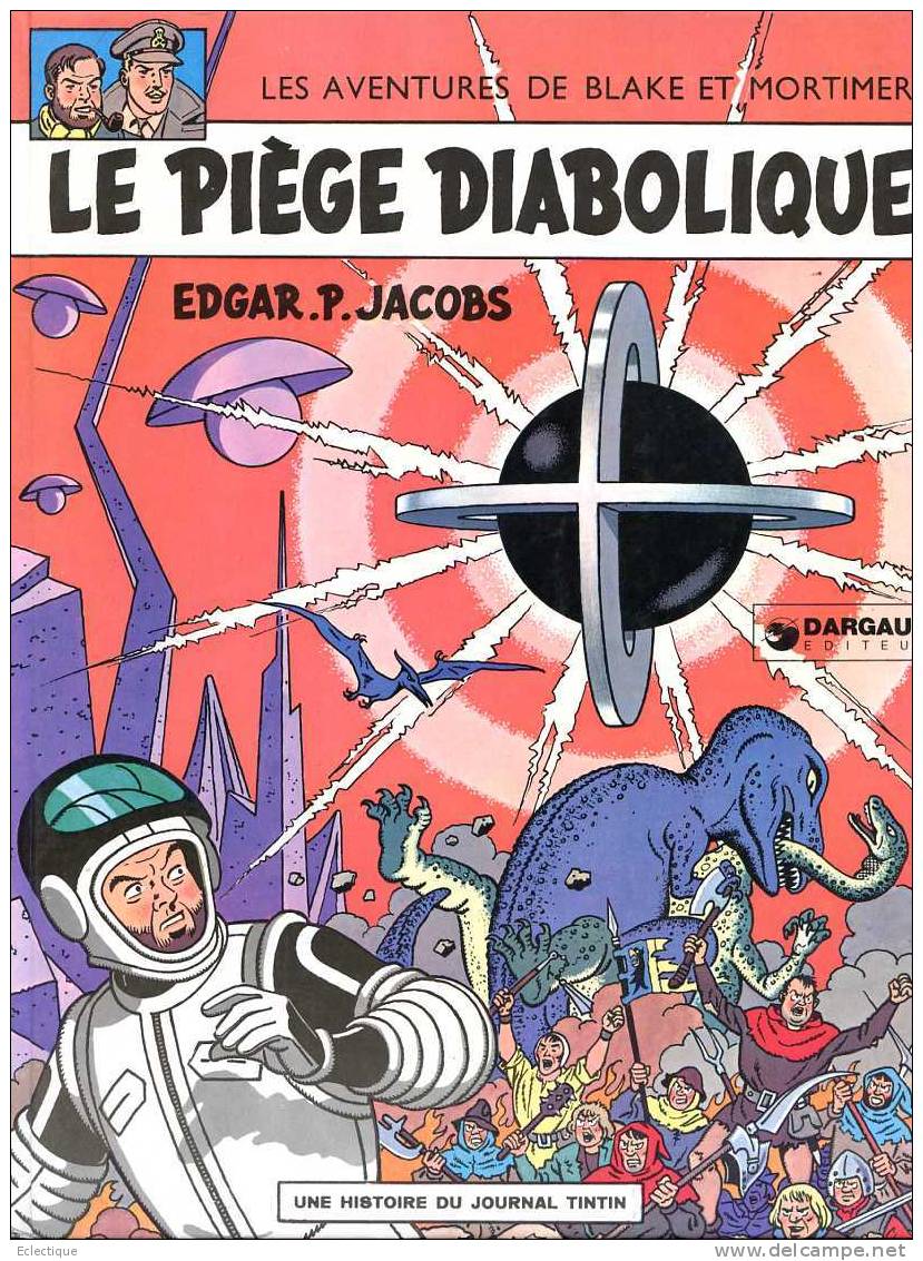 Blake Et Mortimer : Le Piège Diabolique, Edgar P. Jacobs, Ed. Dargaud, 1972, Réédition Côtée - Autres & Non Classés