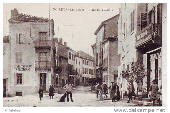 NOIRETABLE  PLACE DE LA MAIRIE - Noiretable