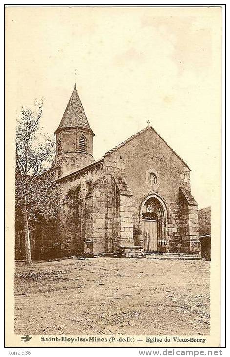 CP  63  SAINT ELOY LES MINES église Du Vieux Bourg - Saint Eloy Les Mines