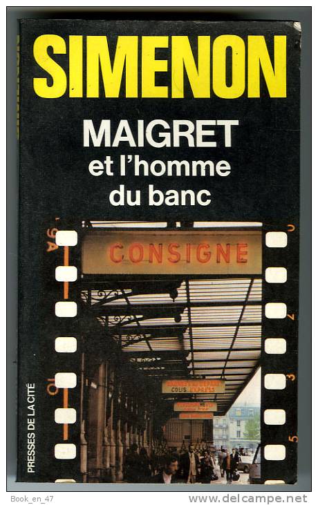 {49484} Simenon " Maigret Et L'homme Du Banc", Presses De La Cité N° 19 , 1976.   " En Baisse " - Simenon