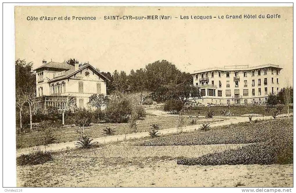 83 ST CYR SUR MER Les Lecques Le Grand Hôtel Du Golfe - Saint-Cyr-sur-Mer