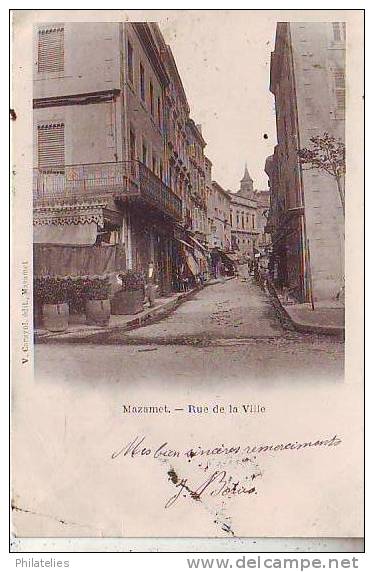 MAZAMET  RUE DE LA VILLE 1905 - Mazamet