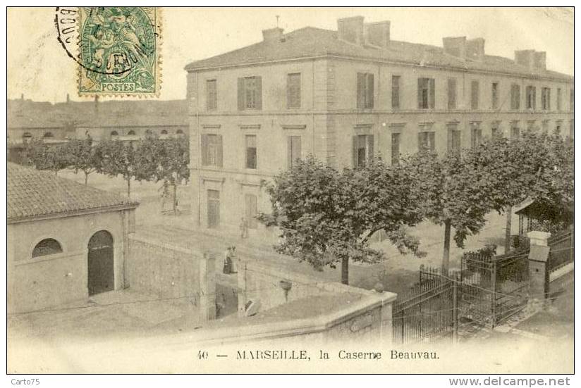 MARSEILLE 13 - Caserne Beauvau - Militaria - Non Classificati