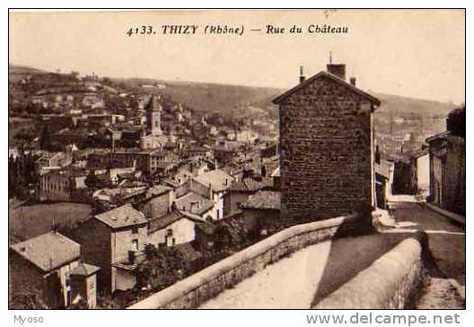 69 THIZY Rue Du Chateau - Thizy