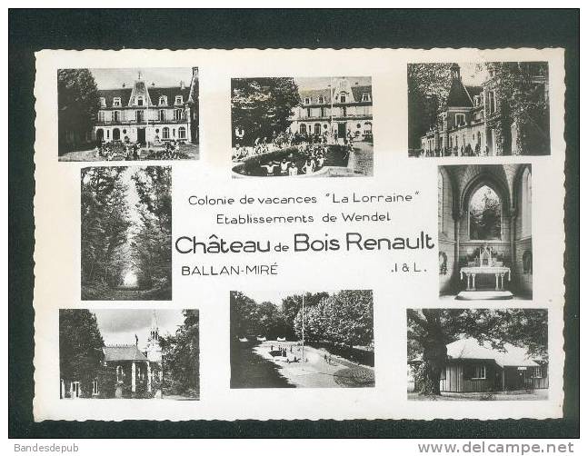 CPSM - Ballan Mire ( Indre Et Loire 37) - Chateau Bois Renault - Colonie De Vacances LA LORRAINE Ets De Wendel Multivues - Ballan-Miré