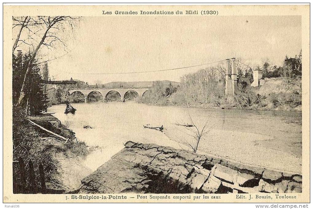 CP 81 SAINT SULPICE LA POINTE Pont Suspendu Emporté Par Les Eaux(innondation De 1930 - Saint Sulpice