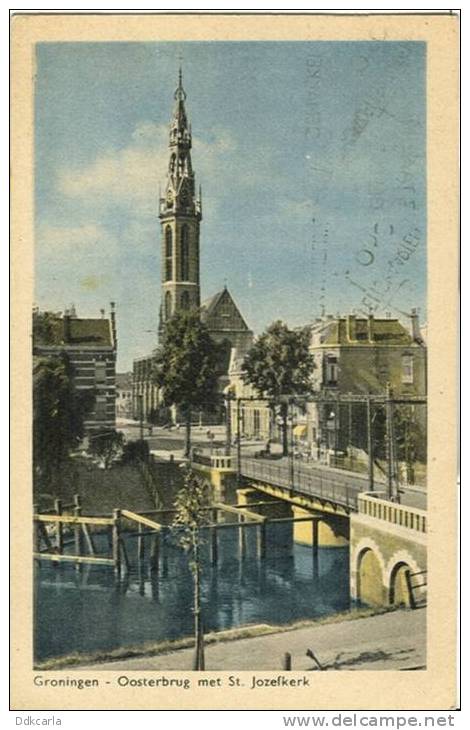 Groningen - Oosterbrug Met St. Jozefkerk - Groningen