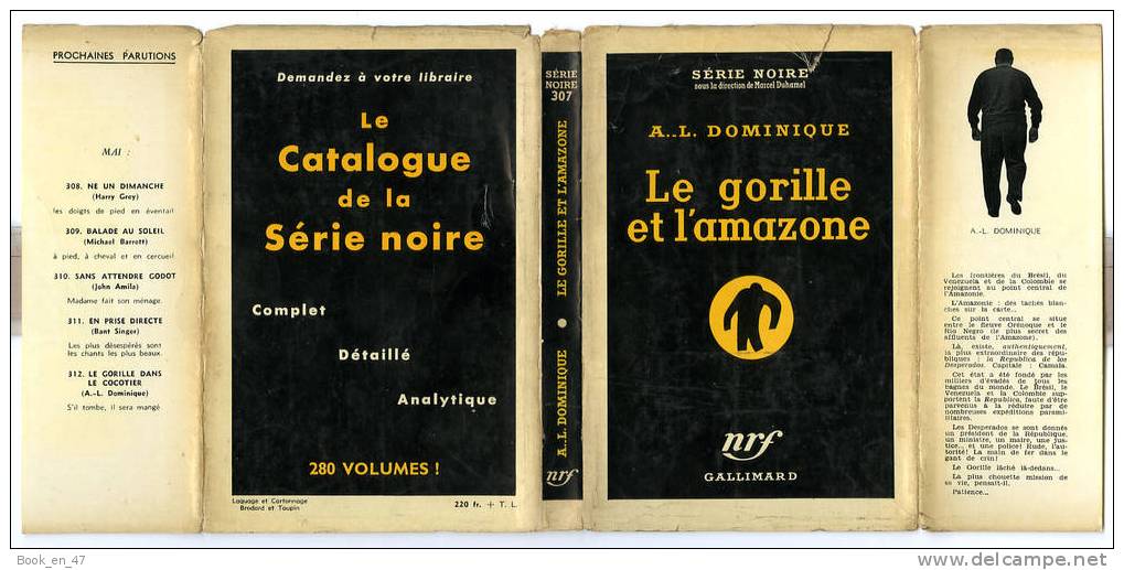 {43084} A. - L. Dominique " Le Gorille Et L´amazone " ; Gallimard Série Noire N° 307 , EO 1956 . - Série Noire