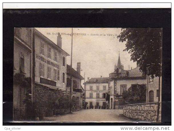 74 ST JULIEN GENEVOIS Entrée De La Ville, Hotel De France, Ed GR 363, 191? - Saint-Julien-en-Genevois