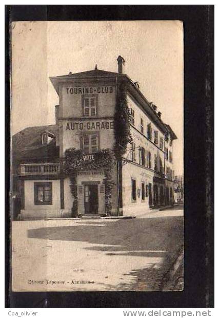 74 ST JULIEN GENEVOIS Hotel, Hotel Touring Club, Auto Garage, Ed Taponier, 1930 - Saint-Julien-en-Genevois