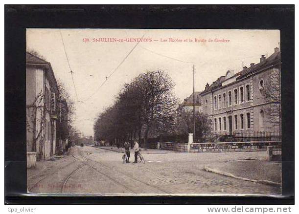 74 ST JULIEN GENEVOIS Route De Genève, Ecoles, Animée, Ed GR 130, 191? - Saint-Julien-en-Genevois