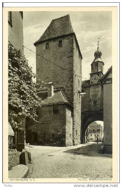 ROTHENBURG O.d. Tauber - Altes Stadtgefangnis - Rothenburg O. D. Tauber
