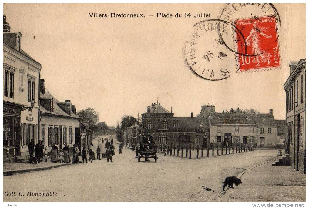 VILLERS-BRETONNEUX, Rue De La Gare, Place Du 14 Juillet  Année 1914 Animation, Attelage , - Magasin  Moncomble - Villers Bretonneux
