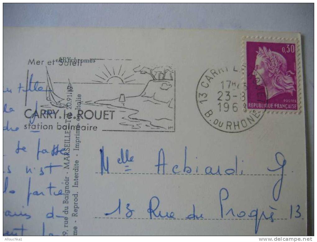 CPSM CARRY LE ROUET DANS LES BOUCHES DU RHONE 13  LA COTE BLEUE DE 1963 / POUR MARSEILLE  13 - Carry-le-Rouet