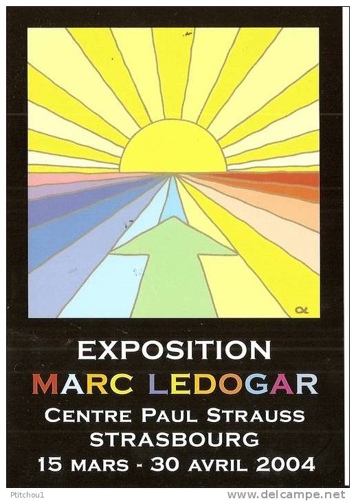 Exposition Marc LEDOGAR Centre Paul Strauss 15 Mars-30 Avril 2004 à Strasbourg - Ledogar