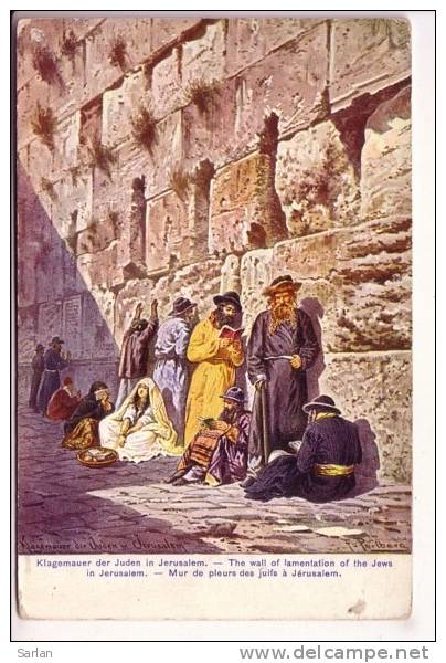 LOT-KO , PALESTINE , Mur Des Pleurs Des Juifs A JERUSALEM , Illustration De F PERLBERG - Palestine